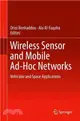 Wireless Sensor and Mobile Ad-hoc Networks ― Vehicular and Space Applications
