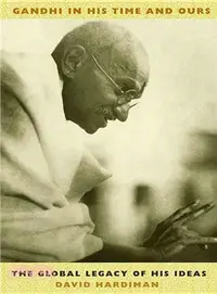 在飛比找三民網路書店優惠-Gandhi in His Time and Ours ─ 