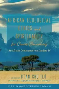 在飛比找博客來優惠-African Ecological Ethics and 