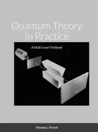 在飛比找博客來優惠-Quantum Theory In Practice