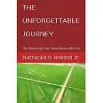 THE UNFORGETTABLE JOURNEY: THE BLESSING THAT TRANSFORMS MY LIFE