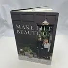 Make Life Beautiful Extended Edition by Shea McGee & Syd McGee