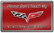 Red "Don't touch my (C6) Corvette" Dash Plaque For 2005-2013 Chevy Corvette (C6)