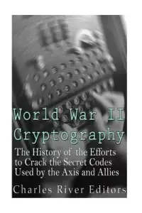 在飛比找博客來優惠-World War II Cryptography: The