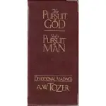 THE PURSUIT OF GOD / GOD’S PURSUIT OF MAN DEVOTIONAL