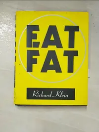 在飛比找樂天市場購物網優惠-【書寶二手書T8／社會_PGK】Eat Fat_Richar