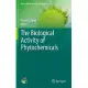 The Biological Activity of Phytochemicals