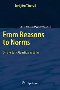 在飛比找博客來優惠-From Reasons to Norms: On the 