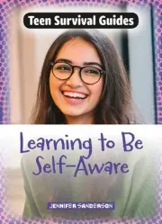 Learning to Be Self-Aware by Jennifer Sanderson Paperback Book