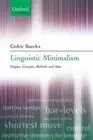 Linguistic Minimalism: Origins, Concepts, Methods, and Aims by Cedric Boeckx (En