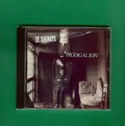 THE SAINTS~~PRODIGAL SON - CD - NEW - SEALED - Great Australian Rock 'n' Roll
