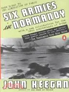 在飛比找三民網路書店優惠-Six Armies in Normandy ─ From 