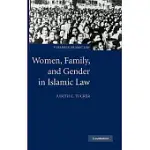 WOMEN, FAMILY, AND GENDER IN ISLAMIC LAW