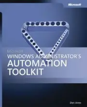 MICROSOFT WINDOWS ADMINISTRATOR'S AUTOMATION TOOLKIT By Don Jones **BRAND NEW**