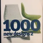 1000 NEW DESIGNS 2: AND WHERE TO FIND THEM