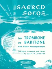 Sacred Solos for Trombone or Baritone & Piano Classical Sheet Music Rubank Book
