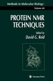 Protein NMR Techniques (Methods in Molecular Biology) [Hardcover] Reid, David G.