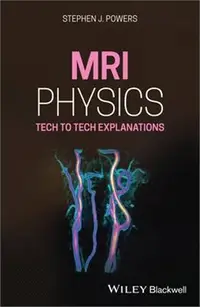 在飛比找三民網路書店優惠-MRI Physics：Tech to Tech Expla