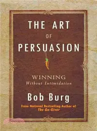 在飛比找三民網路書店優惠-The Art of Persuasion