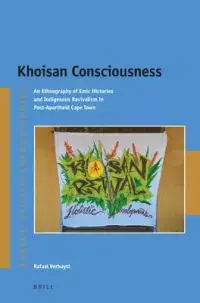 在飛比找博客來優惠-Khoisan Consciousness: An Ethn