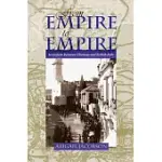 FROM EMPIRE TO EMPIRE: JERUSALEM BETWEEN OTTOMAN AND BRITISH RULE
