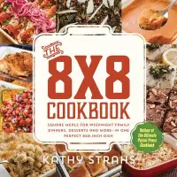 在飛比找博客來優惠-The 8x8 Cookbook: Square Meals