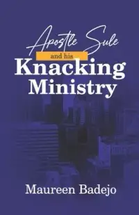 在飛比找博客來優惠-Apostle Sule and his Knacking 