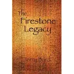 THE FIRESTONE LEGACY