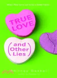 在飛比找三民網路書店優惠-True Love and Other Lies