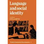 LANGUAGE AND SOCIAL IDENTITY