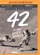 42 Is Not Just a Number ─ The Odyssey of Jackie Robinson, American Hero