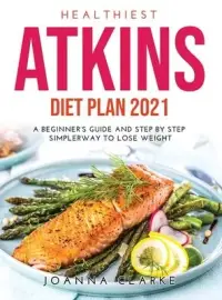 在飛比找博客來優惠-Healthiest Atkins Diet Plan 20