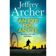 An Eye for an Eye by Jeffrey Archer - Book