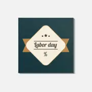 Labor Days 4'' X 4'' Square Wooden Coaster