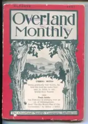 MAG: Overland Monthly 10/1907-Special fiction issue-"On The Oregon Trail"-"Bu...
