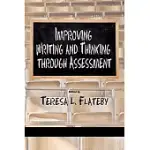 IMPROVING WRITING AND THINKING THROUGH ASSESSMENT