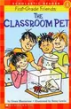 Scholastic Reader Level 1: The Classroom Pet