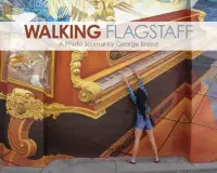 在飛比找博客來優惠-Walking Flagstaff: A Photo Jou