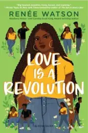Love Is a Revolution by Renée Watson (2022, Trade Paperback)