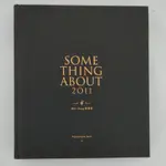 二手書【懷舊的倉庫】張雪泡攝影集/SOMETHING ABOUT 2011  (7成新內頁乾淨二手書77)