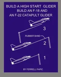 在飛比找博客來優惠-Build a High Start Glider: Bui