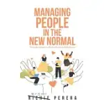 MANAGING PEOPLE IN THE NEW NORMAL: PRINCIPLES BASED ON MENTAL HEALTH AND WELLBEING