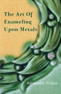 在飛比找博客來優惠-The Art Of Enameling Upon Meta