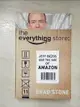 【書寶二手書T5／財經企管_J78】The Everything Store: Jeff Bezos and the Age of Amazon_Brad Stone