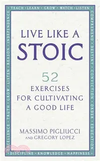 在飛比找三民網路書店優惠-Live Like A Stoic：52 Exercises