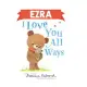 Ezra I Love You All Ways