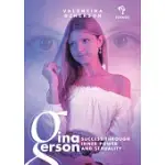 GINA GERSON: SUCCESS THROUGH INNER POWER AND SEXUALITY