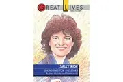 Sally Ride: Shooting for the Stars (Great Lives) Book