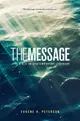 The Message: The Bible in Contemporary Language (Ministry Ed.)