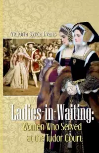 在飛比找博客來優惠-Ladies-in-Waiting: Women Who S